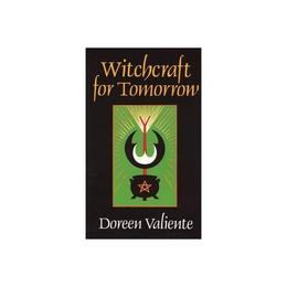 Witchcraft for Tomorrow, editura Crowood Press