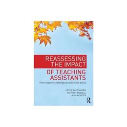 Reassessing the Impact of Teaching Assistants, editura Palgrave Macmillan Higher Ed