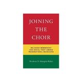 Joining the Choir, editura Oxford University Press Academ