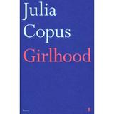 Girlhood, editura Faber & Faber