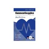 Gunner Goggles Medicine, editura Elsevier Health Sciences