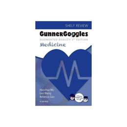 Gunner Goggles Medicine, editura Elsevier Health Sciences