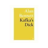 Kafka's Dick, editura Faber & Faber