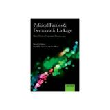 Political Parties and Democratic Linkage, editura Oxford University Press Academ