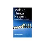 Making Things Happen, editura Oxford University Press Academ