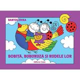 Bobita, Buburuza si rudele lor - Bartos Erika, editura Casa