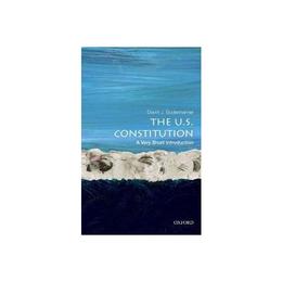 U.S. Constitution: A Very Short Introduction, editura Oxford University Press