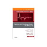 Cardiac Resynchronization - A Reappraisal, An Issue of Cardi, editura Elsevier Health Sciences