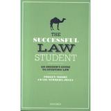 Successful Law Student: An Insider's Guide to Studying Law, editura Oxford University Press