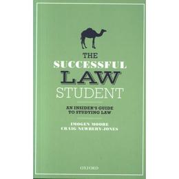 Successful Law Student: An Insider&#039;s Guide to Studying Law, editura Oxford University Press