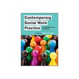 Contemporary Social Work Practice: A Handbook for Students, editura Open University Press