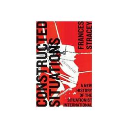 Constructed Situations, editura Pluto Press