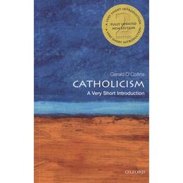 Catholicism: A Very Short Introduction, editura Oxford University Press