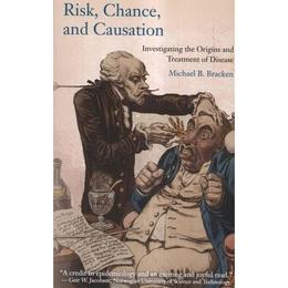 Risk, Chance, and Causation, editura Yale University Press Academic