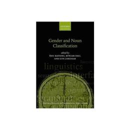 Gender and Noun Classification, editura Oxford University Press Academ