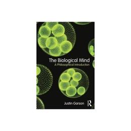 Biological Mind, editura Taylor &amp; Francis