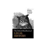 Oxford Handbook of Legal History, editura Oxford University Press Academ