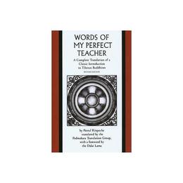 Words of My Perfect Teacher, editura Yale University Press Academic