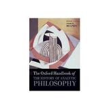 Oxford Handbook of The History of Analytic Philosophy, editura Oxford University Press Academ