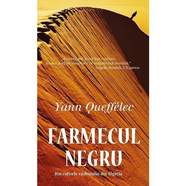 Farmecul negru - Yann Queffelec, editura Rao