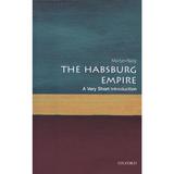 Habsburg Empire: A Very Short Introduction, editura Oxford University Press