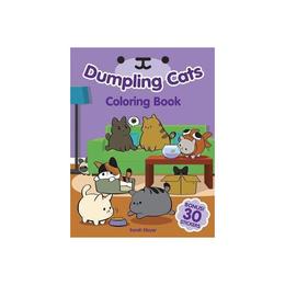 Dumpling Cats Coloring Book with Stickers, editura Dover Publications