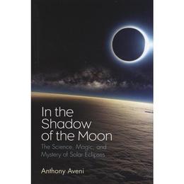 In the Shadow of the Moon, editura Yale University Press Academic