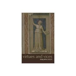 Virtues and Vices, editura Oxford University Press Academ