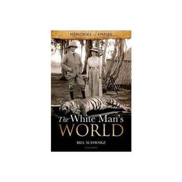 White Man&#039;s World, editura Oxford University Press Academ