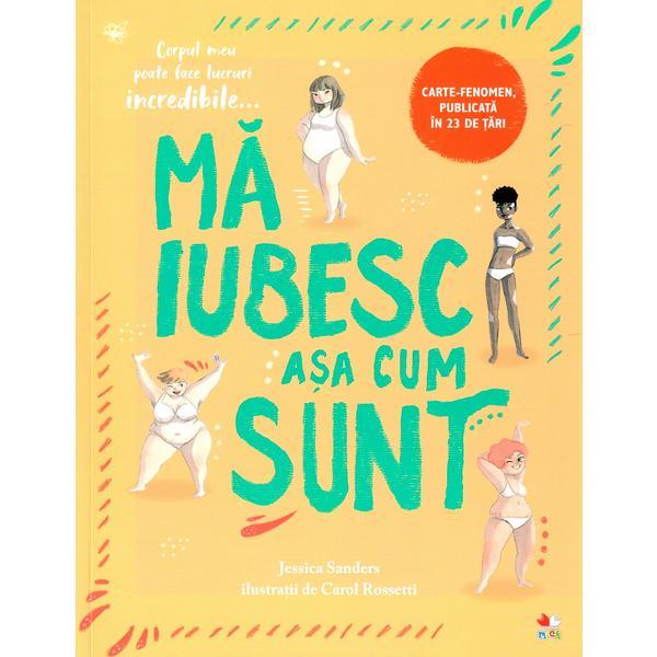 Ma iubesc asa cum sunt - Jessica Sanders, editura Litera