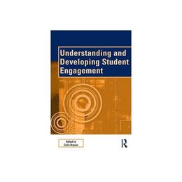 Understanding and Developing Student Engagement, editura Taylor & Francis