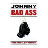 Johnny Bad Ass, editura Bertrams Print On Demand