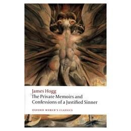 Private Memoirs and Confessions of a Justified Sinner, editura Oxford World's Classics