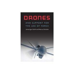 Drones and Support for the Use of Force, editura Eurospan