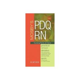 Mosby's PDQ for RN, editura Palgrave Macmillan Higher Ed