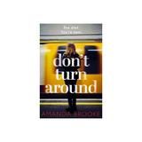 Don't Turn Around, editura Harper Collins Childrens Books