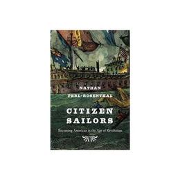 Citizen Sailors, editura Harvard University Press