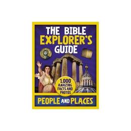 Bible Explorer's Guide People and Places, editura Harper Collins Childrens Books