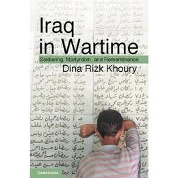 Iraq in Wartime, editura Cambridge University Press