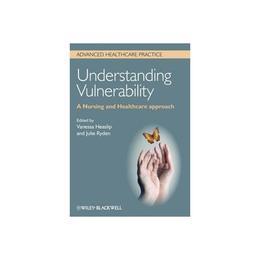 Understanding Vulnerability, editura Wiley Academic