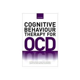 Cognitive Behaviour Therapy for Obsessive-compulsive Disorde, editura Oxford University Press Academ