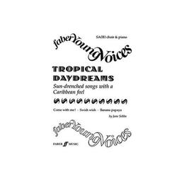 Tropical Daydreams, editura Faber Music Ltd