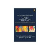 Attachment-Informed Grief Therapy, editura Taylor & Francis