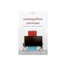 Cosmopolitan Canvases, editura Oxford University Press Academ
