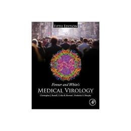 Fenner and White&#039;s Medical Virology, editura Academic Press