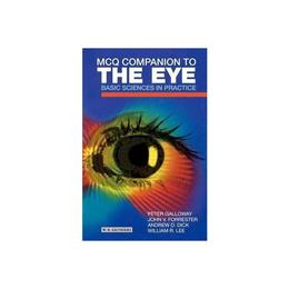 MCQ Companion to the Eye, editura Elsevier Health Sciences