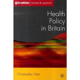 Health Policy in Britain, editura Palgrave Macmillan Higher Ed