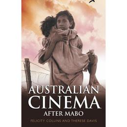 Australian Cinema After Mabo, editura Cambridge University Press