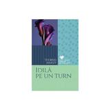 Idila pe un turn - Thomas Hardy, editura Litera