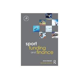 Sport Funding and Finance, editura Taylor & Francis